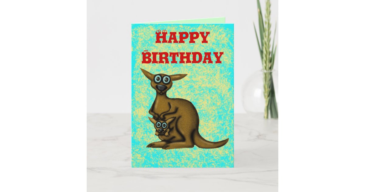 Carte Drole De Joyeux Anniversaire De Kangourou Zazzle Fr