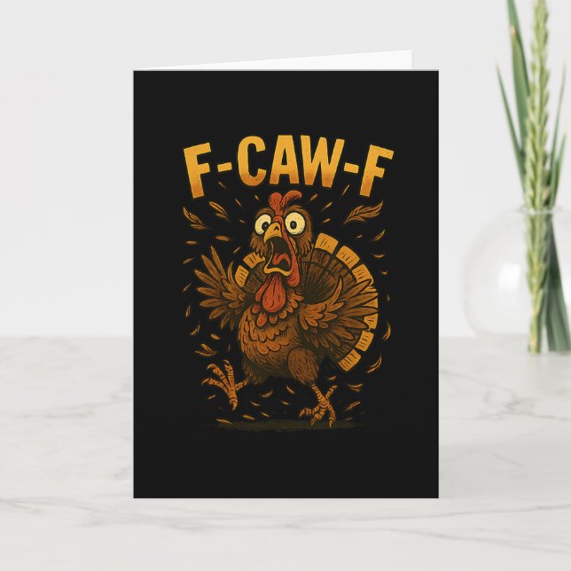 Carte Drole de meme de dinde de Thanksgiving F-caw-f Din (Devant)