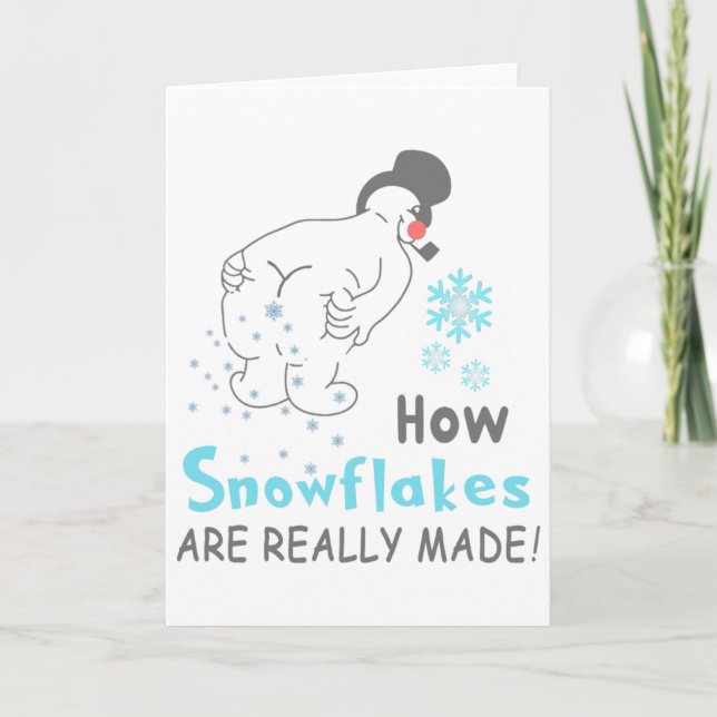 Carte Drôle de Neige Comment les Flocons de Neige Sont R (Devant)