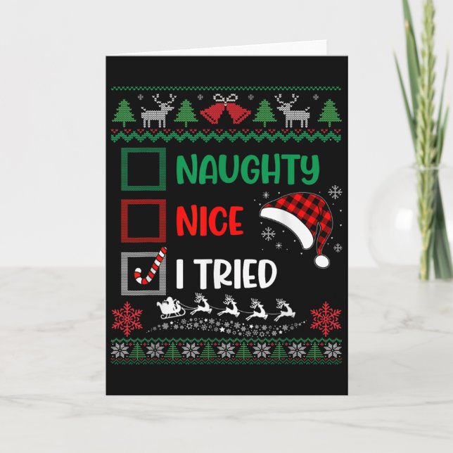 Carte Drôle de Noël Gentil Vilain J'ai Essayé Pull Ugly  (Devant)