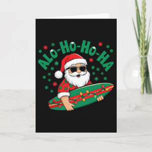 Carte Drôle de Père Noël hawaïen Alo-ho-ho-ha surfant No