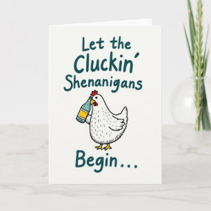 Carte drôle de poulet Cluckin Shenanigans