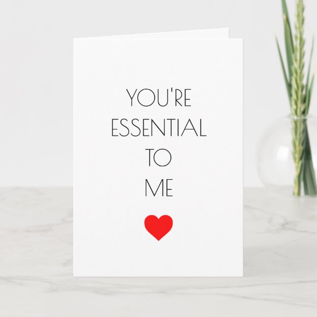 Carte Drôle de Saint-Valentin Covid Vous êtes essentiel  (Devant)