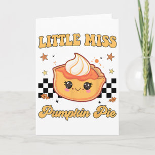 Carte Drôle de Thanksgiving Little Miss Pumpkin Pie Tout