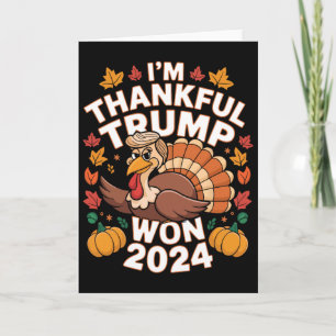 Carte Drôle de Thanksgiving Trump Je suis reconnaissant 