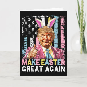 Carte Drôle de Trump Faire Pâques Grande Encore Lapin Ch