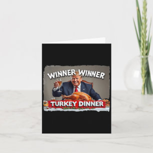 Carte Drôle de Trump Gagnant Gagnant Dîner de dinde Than