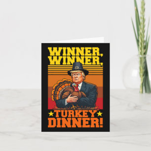 Carte Drôle de Trump Gagnant Gagnant Dîner de dinde Than
