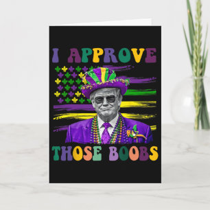 Carte Drôle de Trump Mardi Gras Usa J'approuve Ceux 1