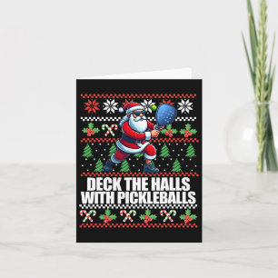 Carte Drôle Deck Les Halls Mal Sweater Pickle