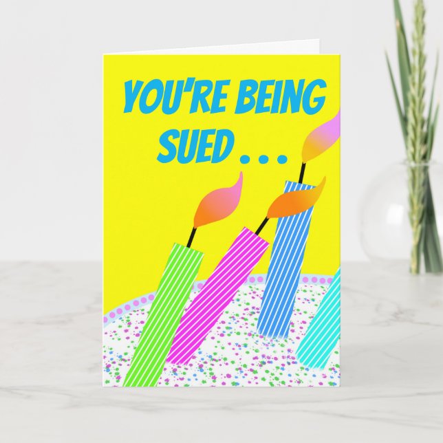 Carte Drôle Défaite Anniversaire Poursuite judiciaire (Devant)