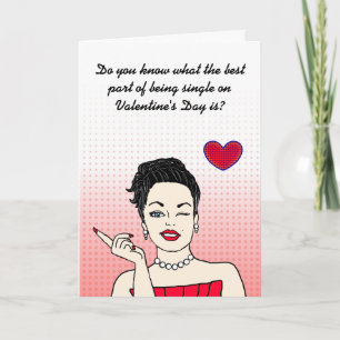 Carte Drôle d'être célibataire à la Saint-Valentin