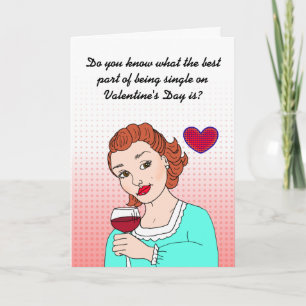 Carte Drôle d'être célibataire à la Saint-Valentin