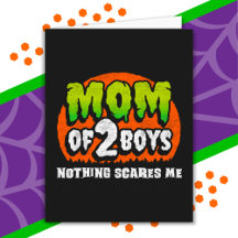 Drôle d'Halloween Rien ne me fait peur Maman de 2 