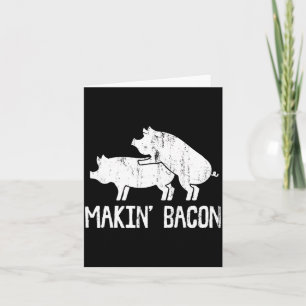 Carte Drôle d'homme faisant de l'art de bacon pour homme