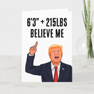 Carte Drôle Donald Trump 215 livres et 6'3 pouces