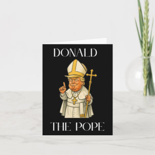 Carte Drôle Donald Trump Pope