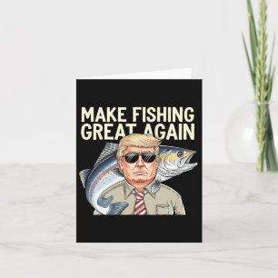 Carte Drôle Donald Trump Rendre la pêche plus grande Fis