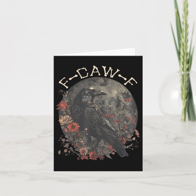 Carte Drôle F Caw F Raven Bird Dit Graphique (Devant)