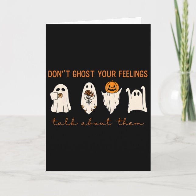 Carte Drôle Halloween N'abandonnez pas vos sentiments Me (Devant)