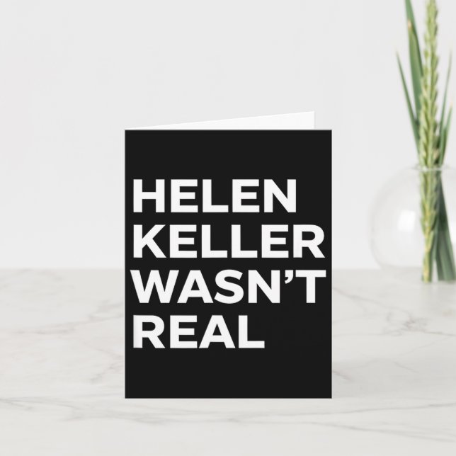 Carte Drôle helen keller n'était pas une déclaration sat (Devant)