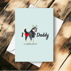 Carte Drôle Husky Sibérien De La Fête des pères De Chien