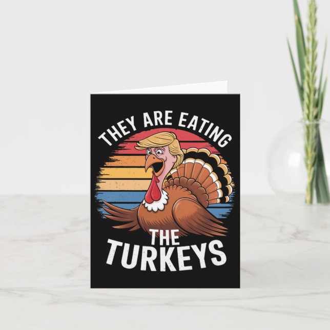 Carte Drôle Ils Mangent Les Dindons Thanksgiving Hum (Devant)