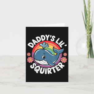 Carte Drôle Inapproprié Daddys Lil Squirter Embarrassant