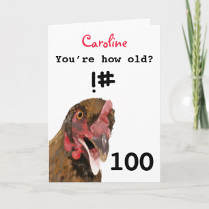 Carte Drôle insultant blague poule 100e anniversaire car