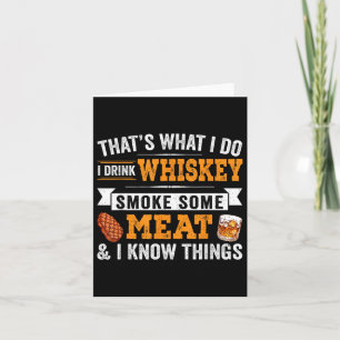 Carte Drôle Je Bois Du Whiskey Fumer De La Viande Et Je