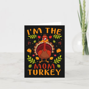 Carte Drôle Je suis la maman Turquie tomber Thanksgiving