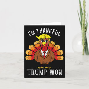 Carte Drôle Je suis Remercié Trump Won a pris America Ck