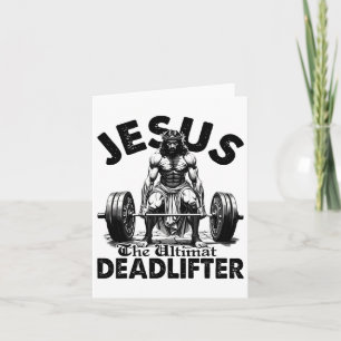 Carte Drôle Jésus L'Ultime Deadlifter Christian Gym