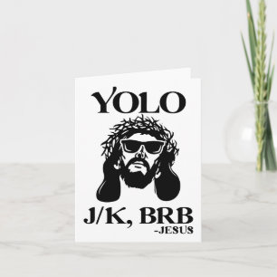 Carte Drôle Jesus Yolo Jk Brb Hommes de Pâques Joyeux Fe