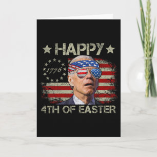 Carte Drôle Joe Biden 4 juillet Joyeux 4 de Pâques États