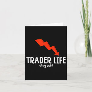 Carte Drôle Jour Trader Vie Citation Graphique Stock Tra