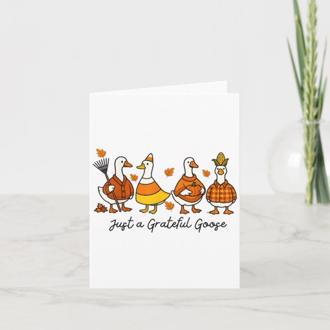 Carte Drôle Juste Une Oie Gratuit Thanksgiving Fall Autu (Devant)