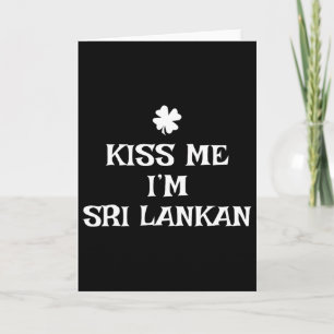 Carte Drôle Kiss Me I'm Sri Lankan St. Patrick's Day Lan