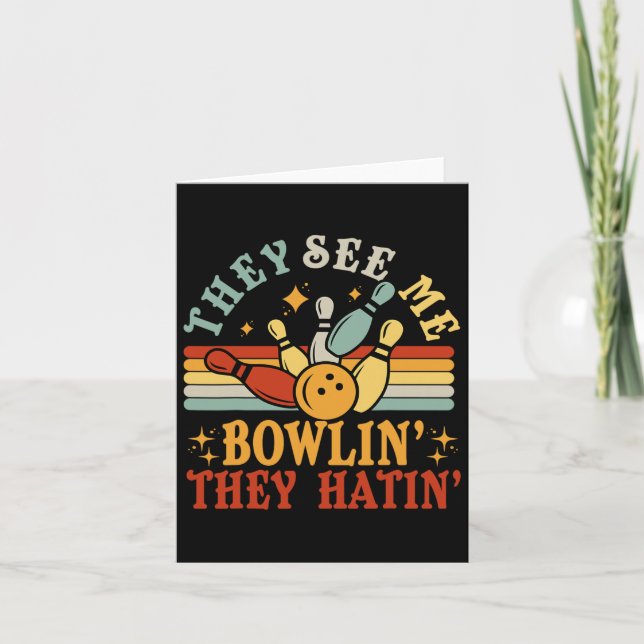 Carte Drôle Me Voir Bowling Ils Hatin Bowling Team Men W (Devant)