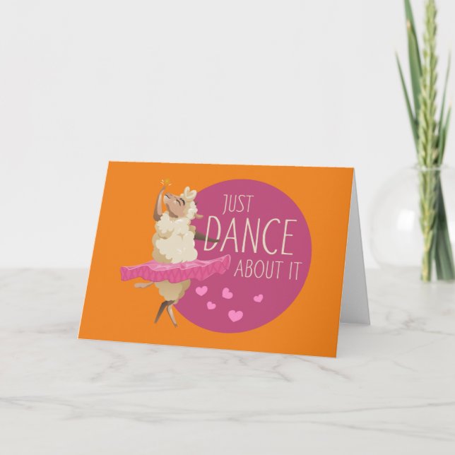Carte Drôle Message - Juste Danse À Propos 1 (Devant)