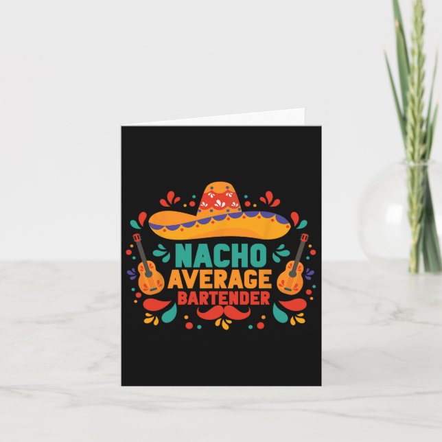Carte Drôle Nacho Moyen Rtender Cinco De Mayo Mexicain  (Devant)