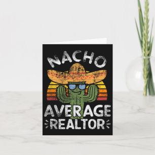 Carte Drôle Nacho Realtor Moyen Cinco De Mayo Mexicain