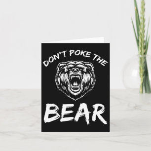 Carte Drôle Ne Poke Pas L'Ours Chasse Pêche Camping J