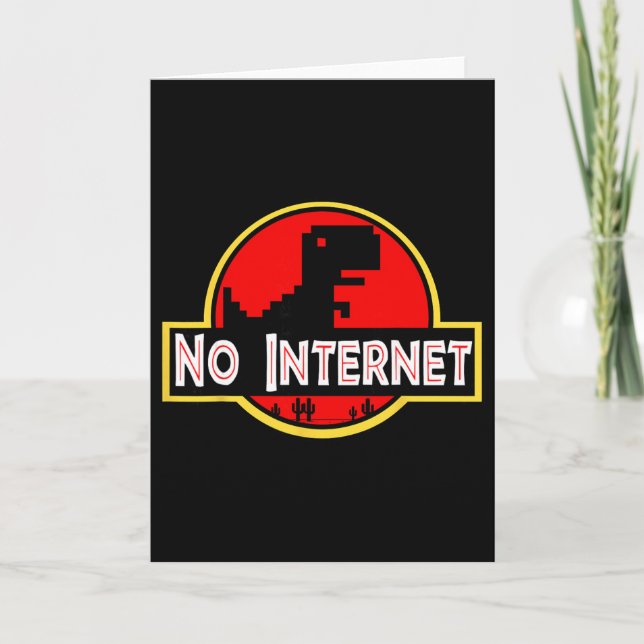 Carte Drôle Nerdy Pas de Dinosaur Internet Informatique  (Devant)