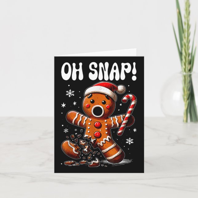 Carte Drôle Noël Gingerbread Man Oh Snap Outfit Paj (Devant)