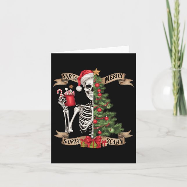 Carte Drôle Noël Squelette Sorta Merry Sorta Scary T (Devant)