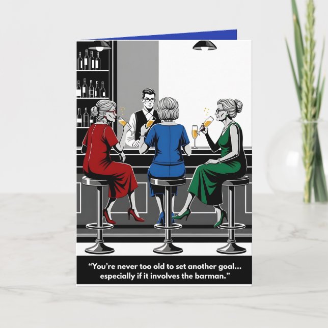 Carte drôle "On n'est jamais trop vieux pour de no (Devant)