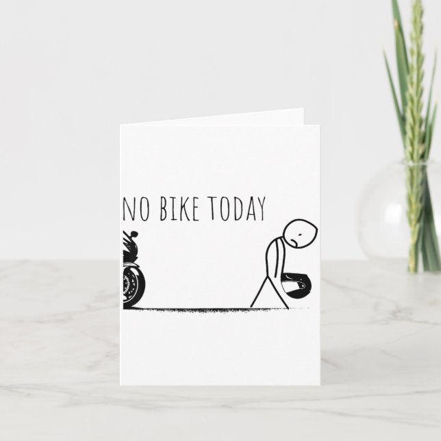 Carte Drôle Pas de vélo aujourd'hui  (Devant)