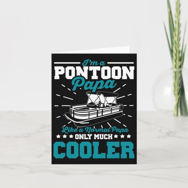 Carte Drôle Pontoon Bateau Papa Comme Un Papa Normal Bat (Devant)