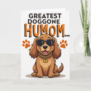 Carte drôle pour la plus grande maman de chien